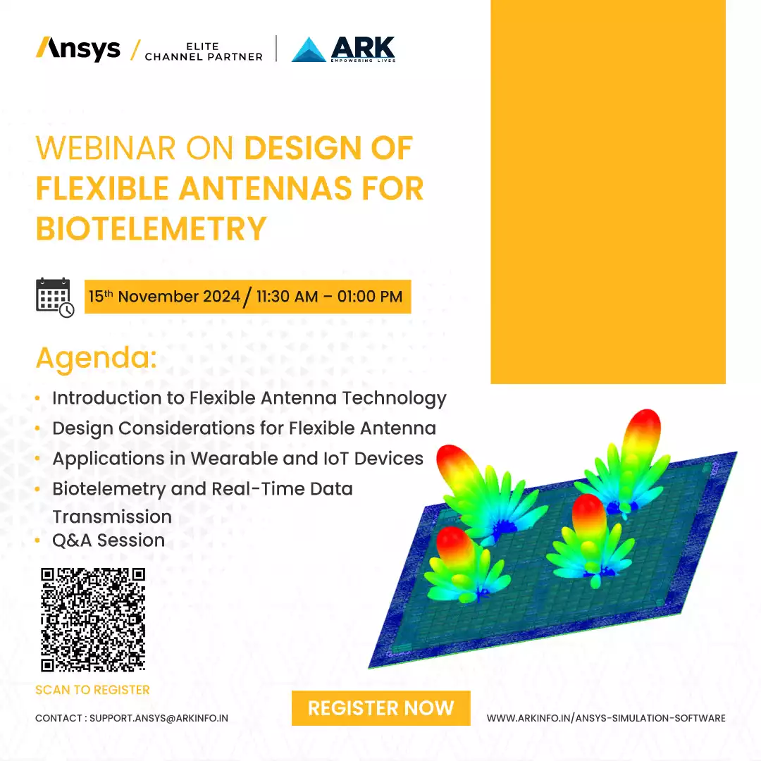 Webinar on Design of Flexible Antennas for Biotelemetry