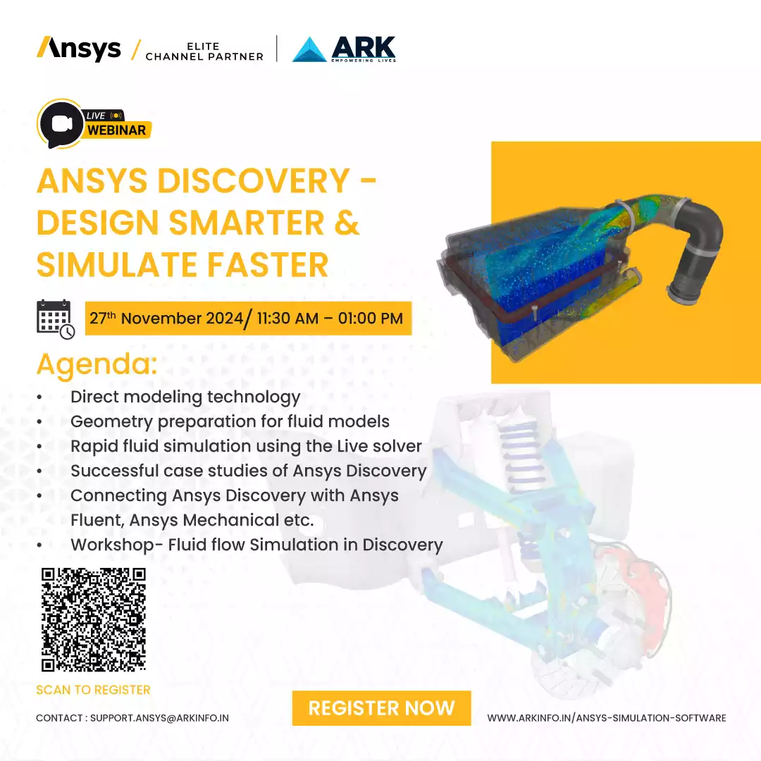 Webinar on Ansys Discovery - Design Smarter & Simulate Faster